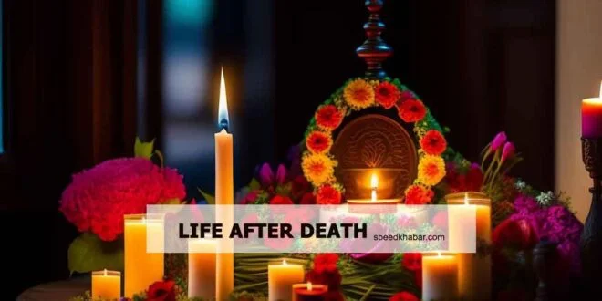 Life after death